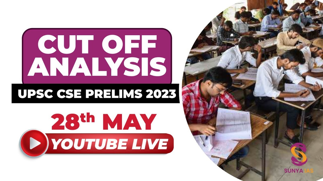 Expected Cutoff Analysis Of CSE Prelims 2023 Most Accurate By Sunya Expected cutoff analysis of cse prelims 2023 most accurate by sunya