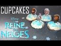 Cupcakes La Reine des Neiges / Frozen