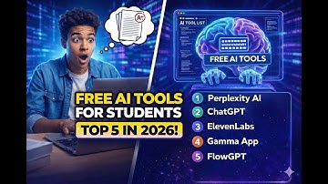 Top 5 Free AI Tools Every Students Must Use In 2026