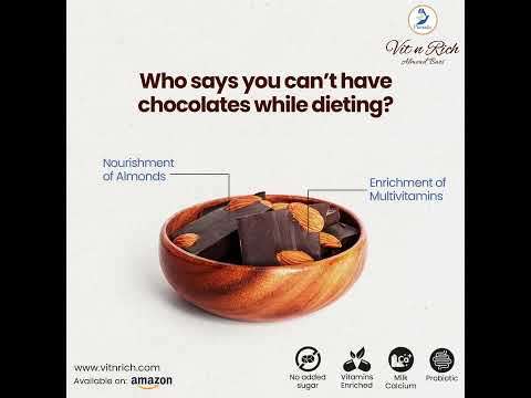 Who says you cant have chocolates while dieting? | VitnRich Almond Chocolate