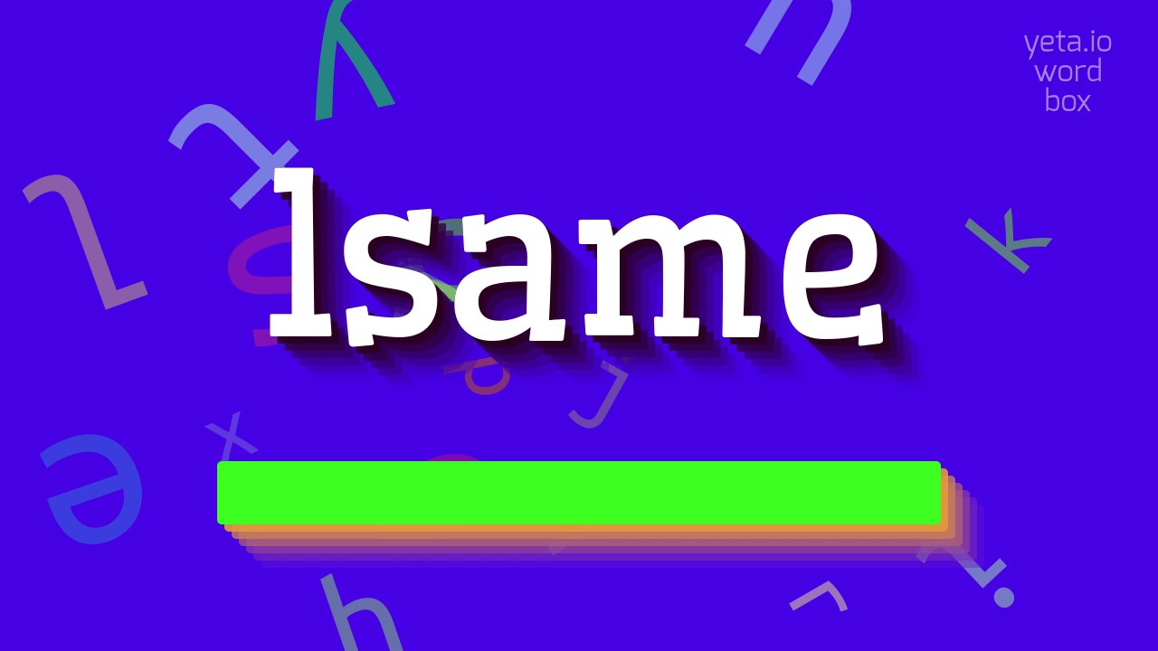 How to say "lsame"! (High Quality Voices)