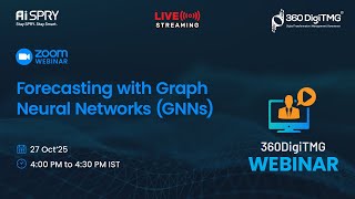 Forecasting with Graph Neural Networks (GNNs) | 360DigiTMG