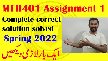 MTH401 Assignment 1 complete correct solution solved spring 2022