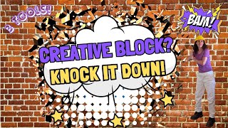 Do You Have A Creative Block? Knock It Down With These 3 Tools