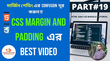 HTML CSS Bangla Tutorial Part#19 CSS Margin and Padding by Freelancer Mannan