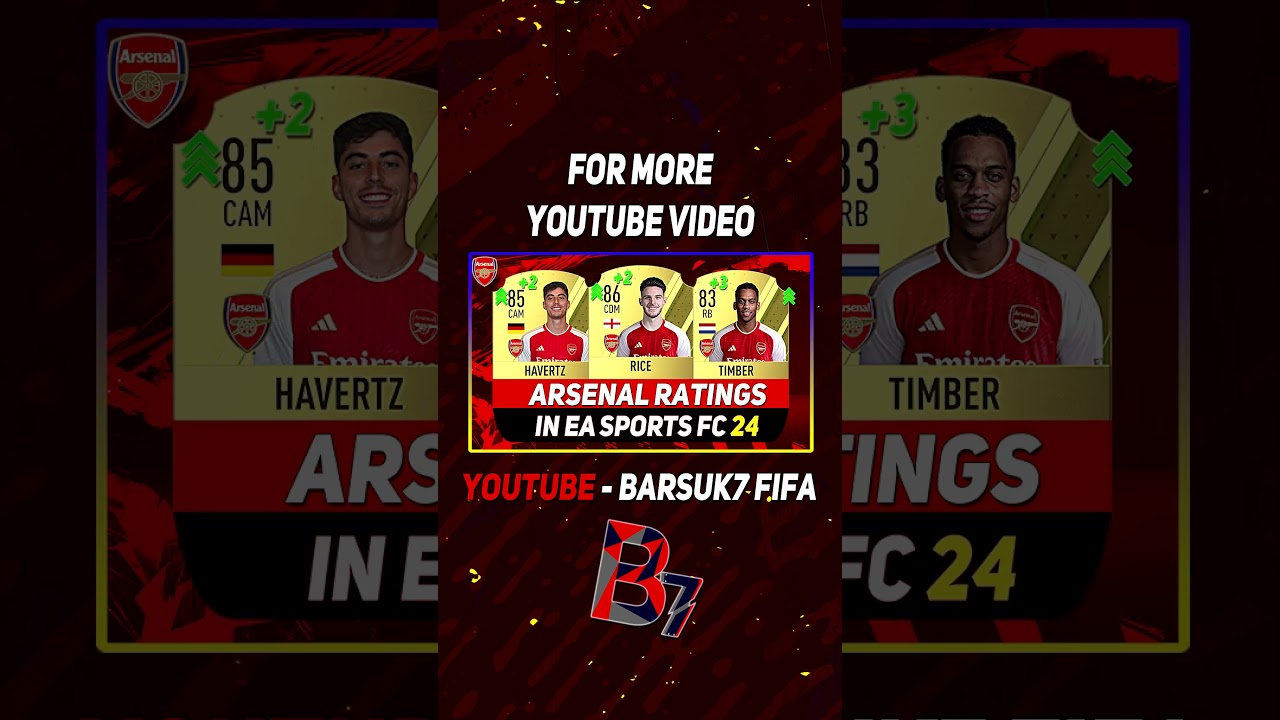 FIFA 24 ✸ ARSENAL PLAYER RATINGS IN EA FC 24! ✅ft. Saka, Nelson, Jesus...etc