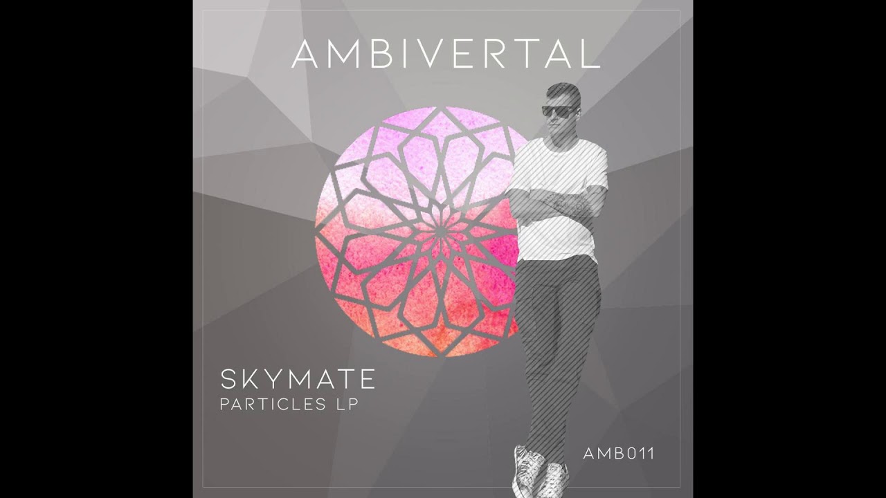 在 YouTube 上观看 Skymate - Atmosphere (Original Mix) • Ambivertal 在 YouTube 上观看 Skymate - Atmosphere (Original Mix) • Ambivertal