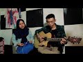 Utopia-Serpihan Hati(cover) by EndehMeilia ft Cimbre