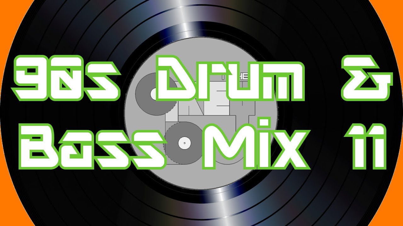 90s Drum and Bass Mix 11 YouTube