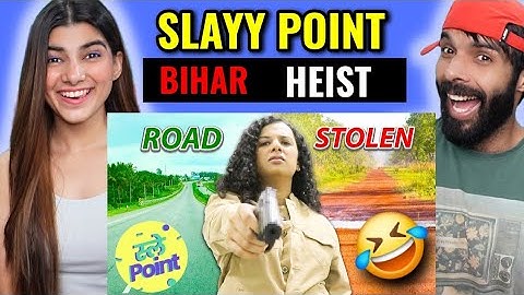 Slayy Point - Most Unexpected Robberies of India Reaction !!