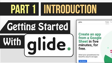 What Kind of Apps Can You Build With Glide? - (Part 1) - Free Course In Description