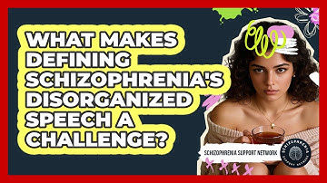 What Makes Defining Schizophrenia