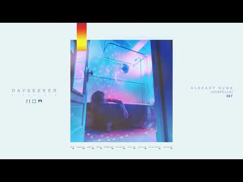 Dayseeker - Already Numb (Isolated Vocals) - YouTube