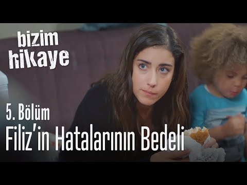 Filiz'in hatalarının bedeli - Bizim Hikaye 5. Bölüm