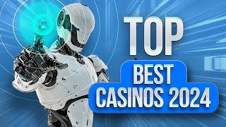 TOP 10 best online casinos of 2024