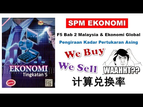 F5 Ekonomi Bab 2 中文解说 - Pengiraan kadar pertukaran asing BHG 19