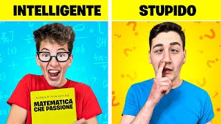 INTELLIGENTI VS STUPIDI! 🤓