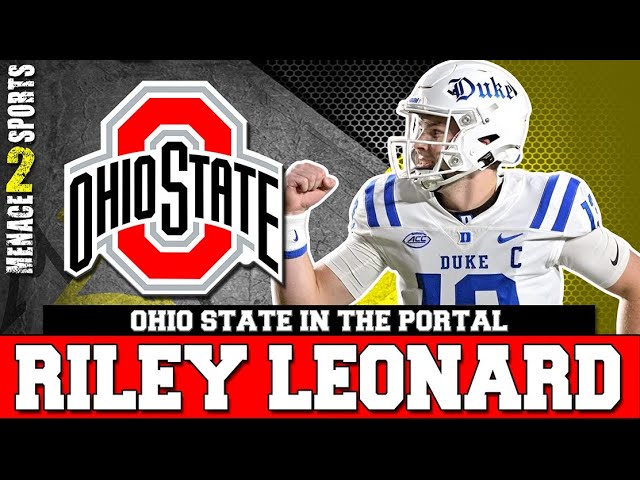 Transfer Portal QB Riley Leonard: Upgrade for Ohio State Football? 