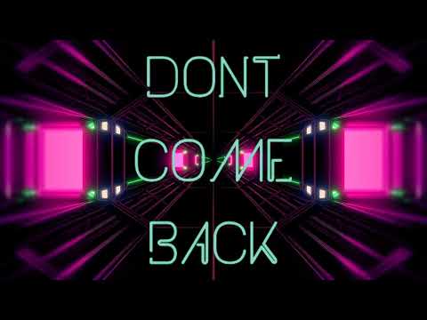 Loud Solution - Don't Come Back (Official Lyric Video / 02 December 2022)
