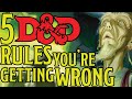 5 More Dungeons and Dragons 5e Rules You're Getting Wrong!