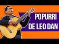 POPURRI DE LEO DAN - Hombre de la Musica