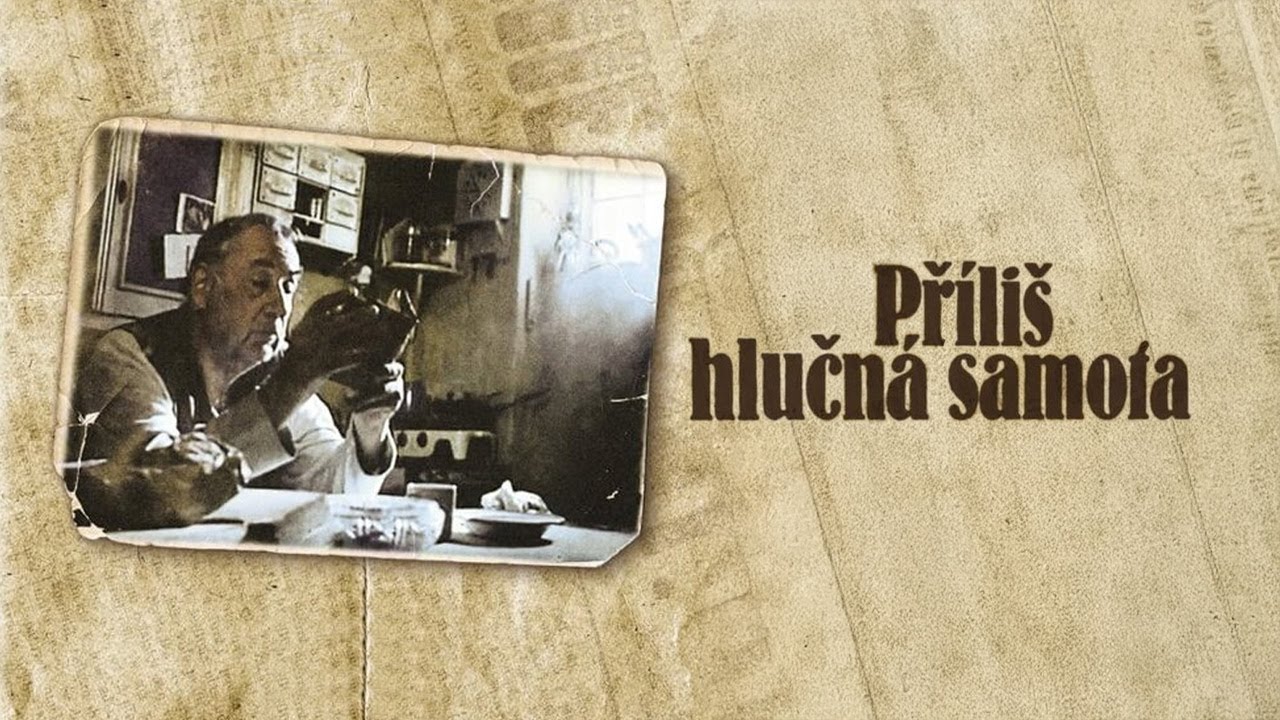 Příliš hlučná samota (celý film)