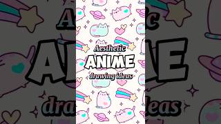 Aesthetic anime drawing ideas | #anime #animedrawing #shorts #viralvideo #shorts Aesthetic anime drawing ideas | #anime #animedrawing #shorts #viralvideo #shorts