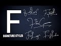 F signature Styles | Signature for my Name Start with F | Signature of F