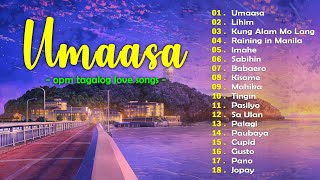 Umaasa, Lihim 🎵 Best OPM Tagalog Love Songs 2024 Playlist🎵 Best of New OPM Trending Hits💖 Love Songs