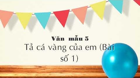 Bài văn tả con cá vàng lop 4