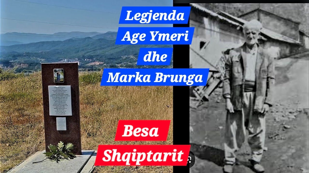 Besa Shqiptarit, legenda e Ago Ymeri Ulqinit dhe Marka Brunga