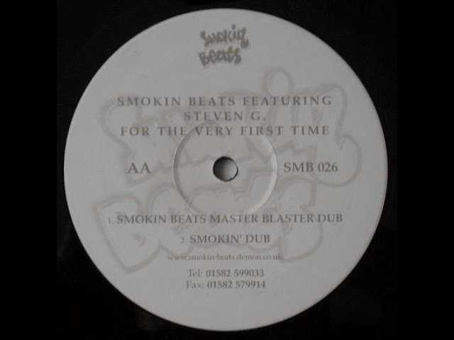 Smokin Beats Featuring Steven G ‎– For The Very First Time