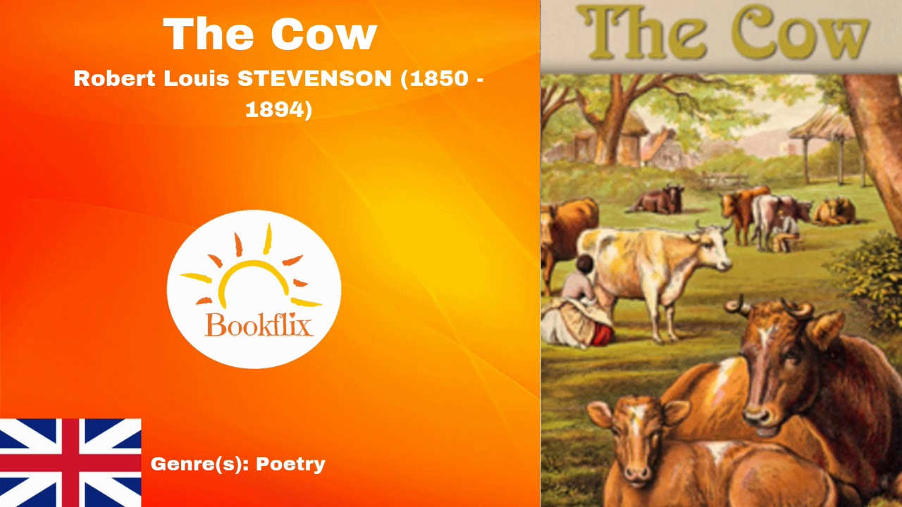 The Cow l Poetry - Robert Louis Stevenson (1850 - 1894) - YouTube