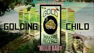 Golding Child - Hello Baby (Reggae)
