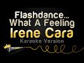 Irene Cara - Flashdance Karaoke 🎶