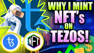 Why I Am Minting My NFT's On Tezos (XTZ)