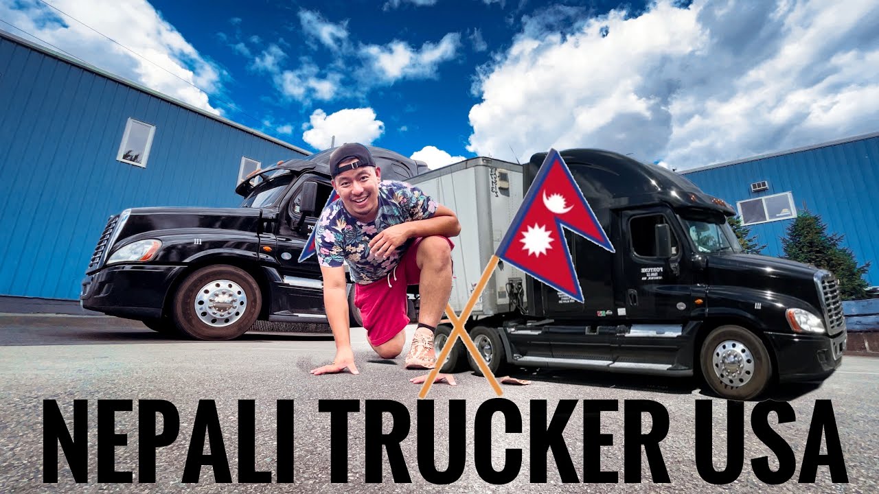 Maile Kina Trailer Change Gare (Nepali Trucker USA)
