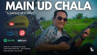 Main Ud Chala | Hindi Song | Amol Deshmukh | Anand Deshmukh | Atul Gupta | Prashant Marathe
