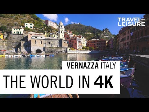 Vernazza, Italy| The World in 4K | Travel + Leisure
