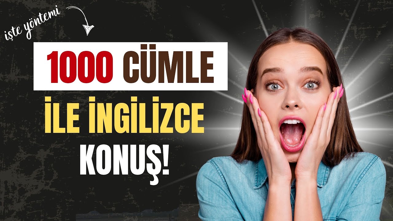 En Çok Kullanılan 1000 İngilizce Cümle! | Part 1