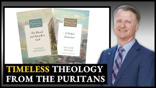 Why the Puritans Still Matter Today | Dr. Stephen Yuille