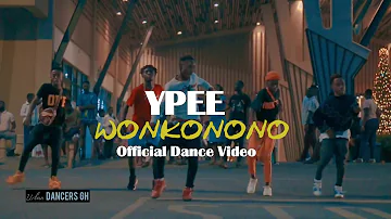 Ypee - WONKONONO (Official Dance Video) by URBAN DANCERS GH [Shot By CFresh Opoku]