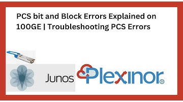 PCS bit and Block Errors Explained on 100GE Link | Troubleshooting PCS Errors and CRC | FCS Errors