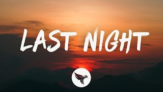 Morgan Wallen - Last Night (Lyrics)