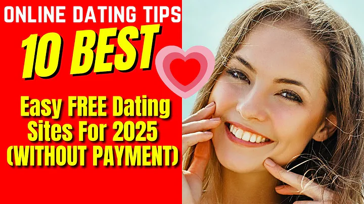 ❤️10 Best Easy FREE Dating Sites For 2025 WITHOUT PAYMENT