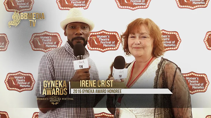 Actress/Director Irene Crist - Honored at The Gyne...