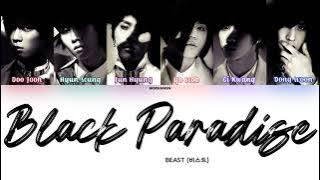BEAST (비스트) – Black Paradise (IRIS 2 OST) [Han|Rom|Eng] Color Coded Lyrics