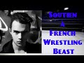 Soutien  french wrestling beast