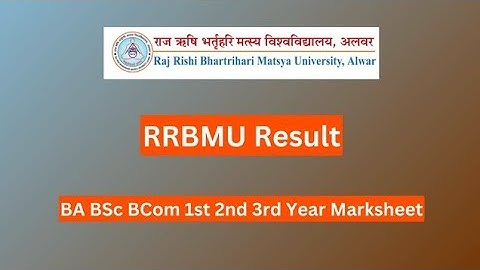 RRBMU Result 2024 – BA BSc BCom 1st 2nd 3rd Year Marksheet