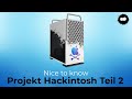 Wir bauen uns einen Hackintosh - Teil 2